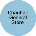 Business logo of Chauhan general Store