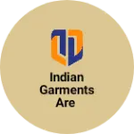 Business logo of Indian Garments are