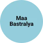 Business logo of Maa bastralya