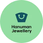 Business logo of Hanuman jewellery