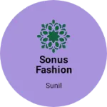 Business logo of Sonus fashion