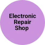 Business logo of Electronic repair shop