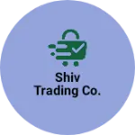 Business logo of Shiv Trading co.
