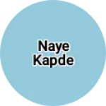 Business logo of Naye kapde
