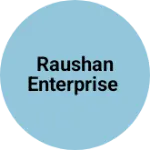 Business logo of Raushan enterprise