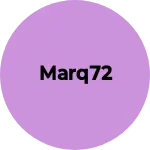 Business logo of Marq72