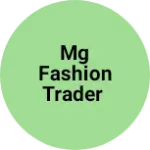 Business logo of MG Fashion Trader