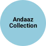Business logo of Andaaz collection