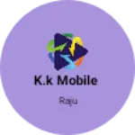 Business logo of K.k mobile