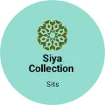 Business logo of Siya Collection