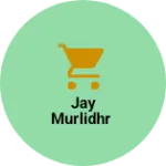 Business logo of Jay murlidhr