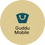 Business logo of Guddu mobile