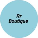 Business logo of RR boutique