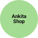Business logo of Ankita shop