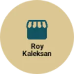 Business logo of Roy kaleksan