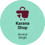 Business logo of KARANA SHOP