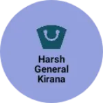 Business logo of Harsh general kirana store