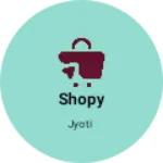 Business logo of Shopy
