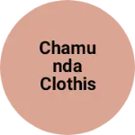Business logo of Chamunda clothis