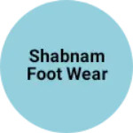 Business logo of Shabnam foot wear