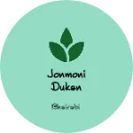Business logo of Jonmoni dukan