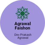 Business logo of Agrawal Faishon Gallery