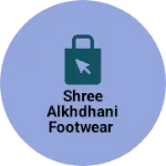 Business logo of Shree alkhdhani footwear