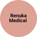 Business logo of Renuka medical
