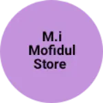 Business logo of M.I Mofidul store
