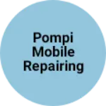 Business logo of Pompi mobile repairing