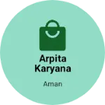 Business logo of Arpita karyana store