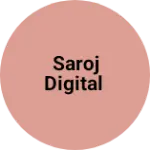 Business logo of Saroj digital