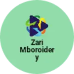 Business logo of Zari mboroidery