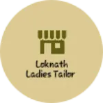 Business logo of LOKNATH ladies tailor