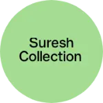 Business logo of Suresh collection