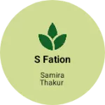 Business logo of S fation