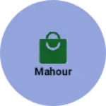 Business logo of Mahour