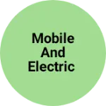 Business logo of Mobile and electric