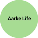 Business logo of AARKE LIFE