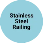 Business logo of Stainless steel railing accessories