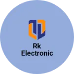 Business logo of Rk electronic