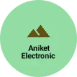 Business logo of Aniket electronic