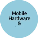 Business logo of Mobile hardware & software