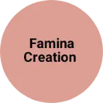 Business logo of Famina Creation