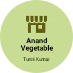 Business logo of Anand vegetable