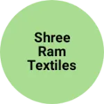 Business logo of Shree Ram textiles ludhiana JMD mall shop no 23
