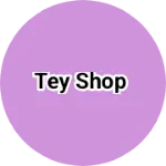 Business logo of tey Shop