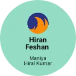 Business logo of Hiran feshan