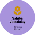Business logo of Sahiba vastalalay