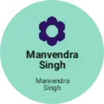 Business logo of Manvendra Singh